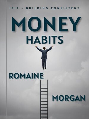 cover image of IFIT--Building Consistent Money Habits